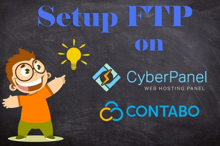 How to Configure FTP in CyberPanel Properly Step by Step