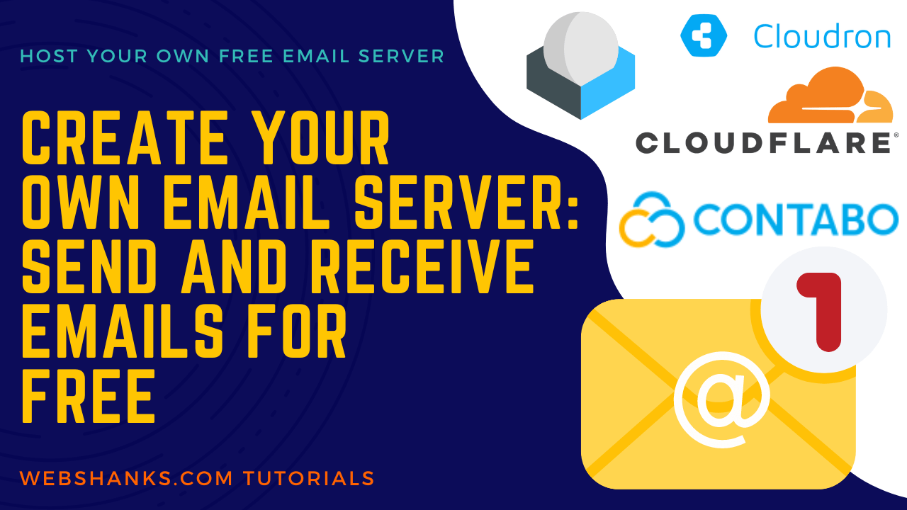 Setup Your Own Email Server With Contabo VPS, Cloudron and Cloudflare 2023