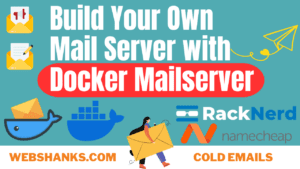 How to Setup Docker Mail Server on Debian 12 and Send Cold Emails