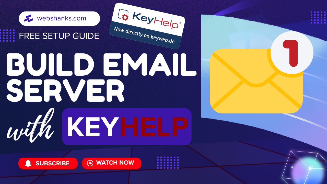 How to Create an Email Server Using KeyHelp on Ubuntu 24.04 + SSL